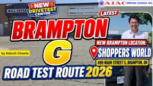 Brampton G Road Test Route 2026 Shoppers World DriveTest Highway 410